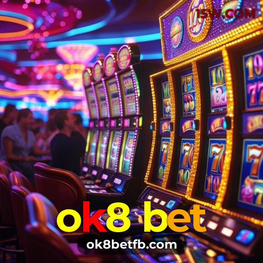 ok8 bet.com 🎲 - MELHOR PLATAFORMA DE CASINO 🎲 - ok8 bet